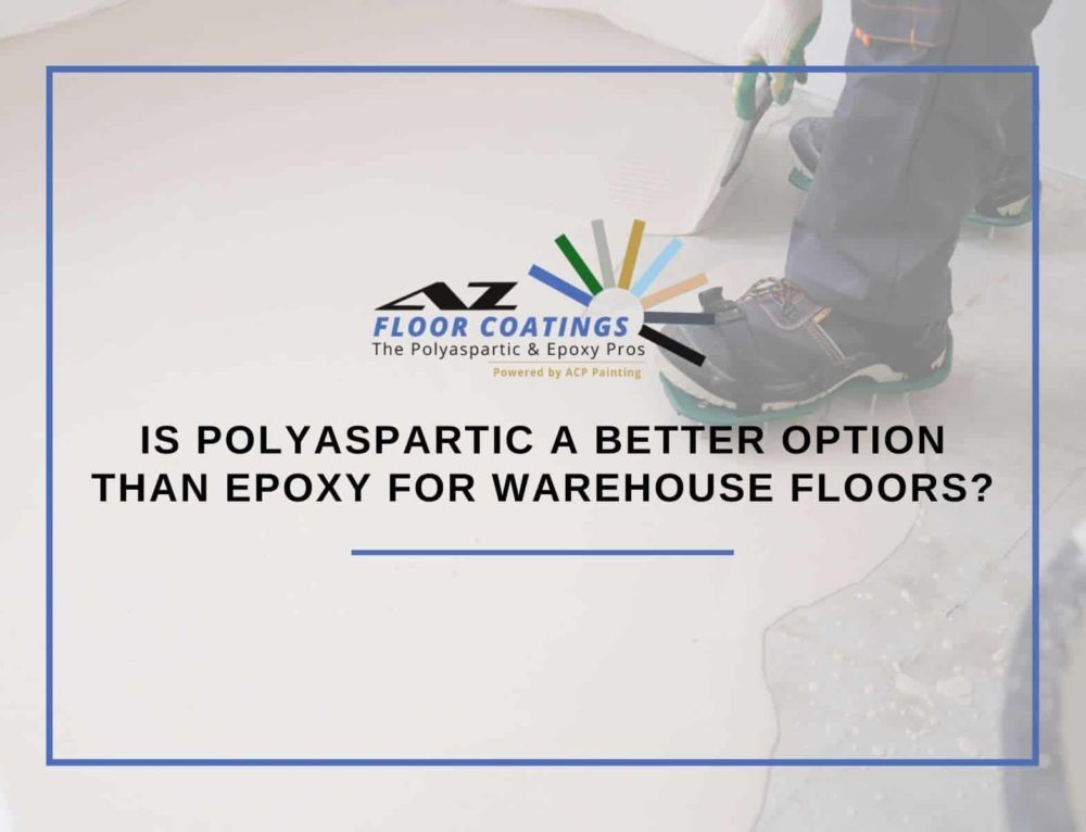 Polyurea Vs Polyaspartic Vs Epoxy Comparing The Leading Concrete Coating Alternatives 5755