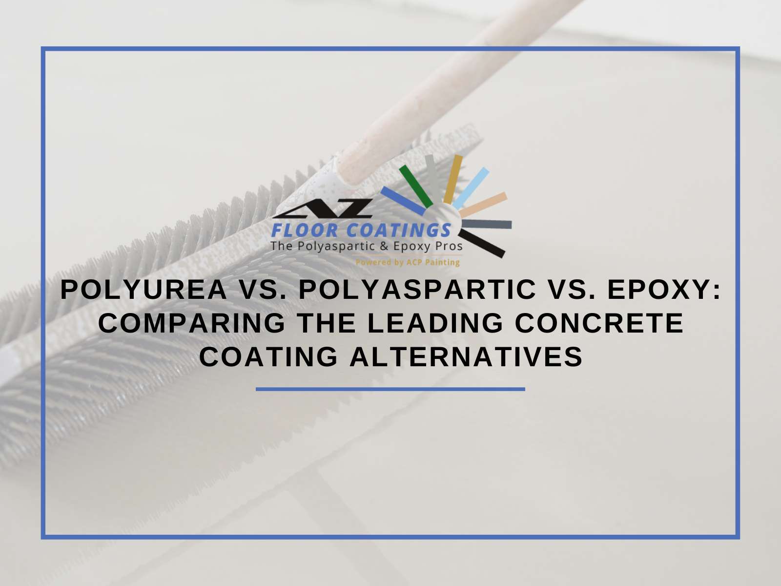 Polyurea vs. Polyaspartic vs. Epoxy Comparing The Leading Concrete Coating Alternatives