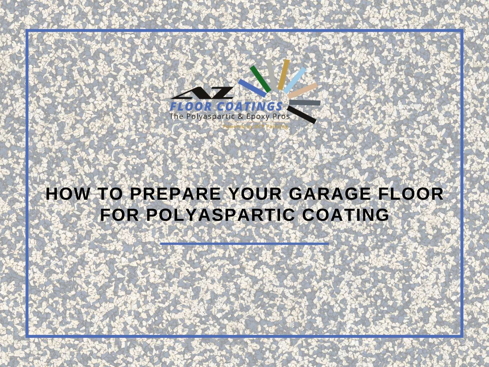 How To Prepare Your Garage Floor For Polyaspartic Coating