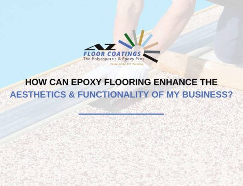 How Can Epoxy Flooring Enhance The Aesthetics & Functionality Of My Business?